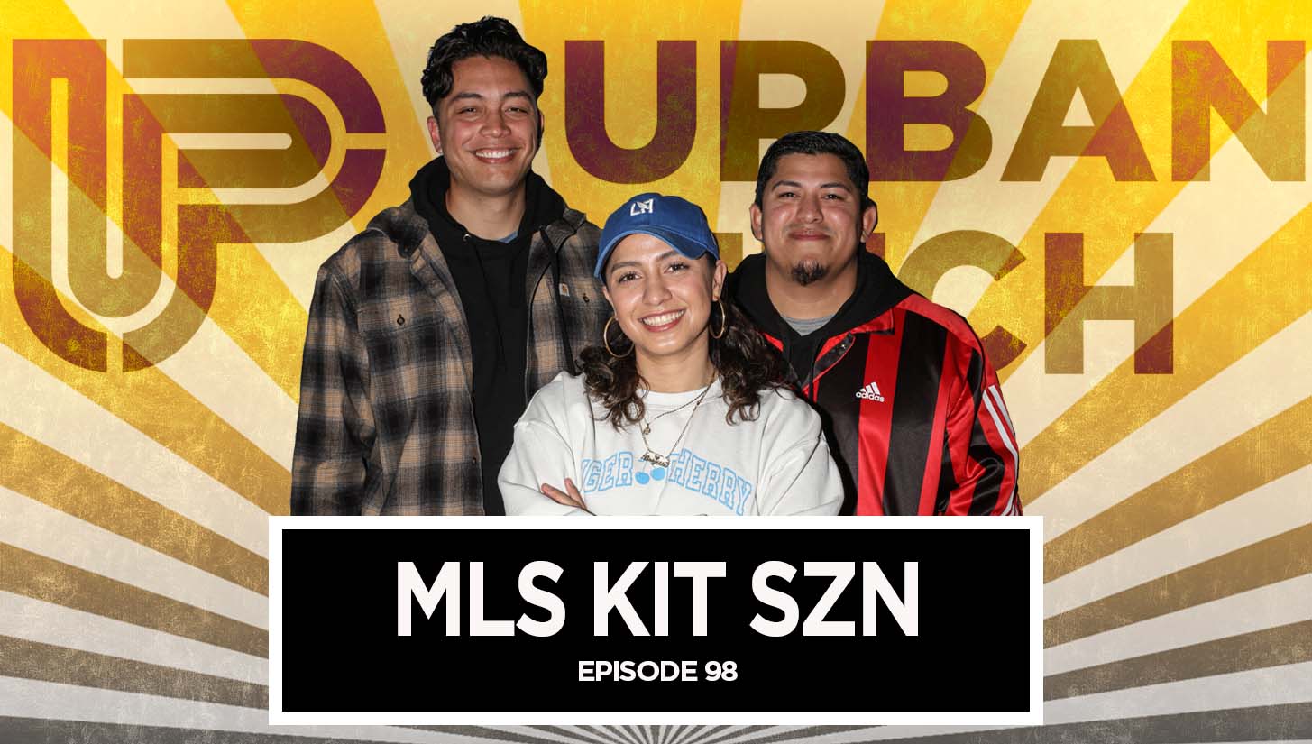 The Urban Pitch Podcast: MLS Kit Szn